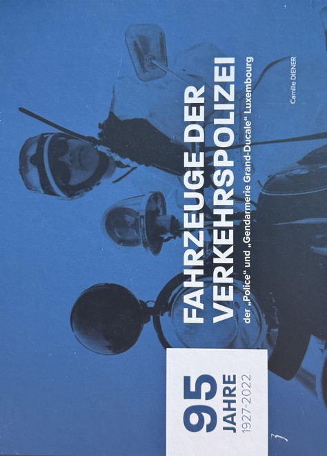 Véhicules de service des services ´Police de la Route´ de la Police & Gendarmerie Grand-Ducale au Luxembourg (dans le cadre du 9